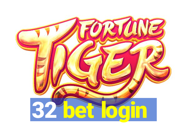 32 bet login